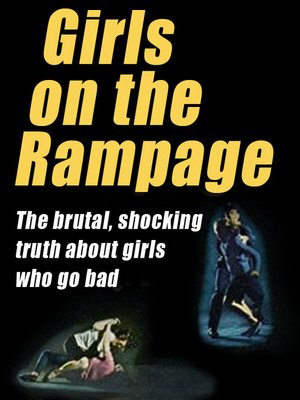 cover image of Girls on the Rampage